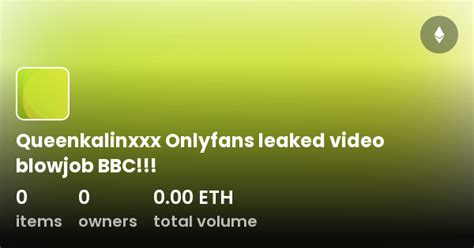 🔥QueenKalinxxx 7.23 GB OnlyFans Last Update + PPVS - Babe🔥
