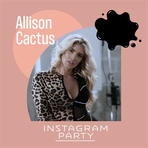 Allison Cactus - allisoncactus